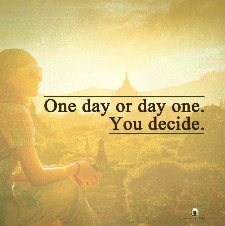 thechangebureau's tweet photo. 'One day or day one. You decide.' Spiritual Man. #goals #ACHIEVE2017 @thechangebureau https://t.co/UDKCFtunHK