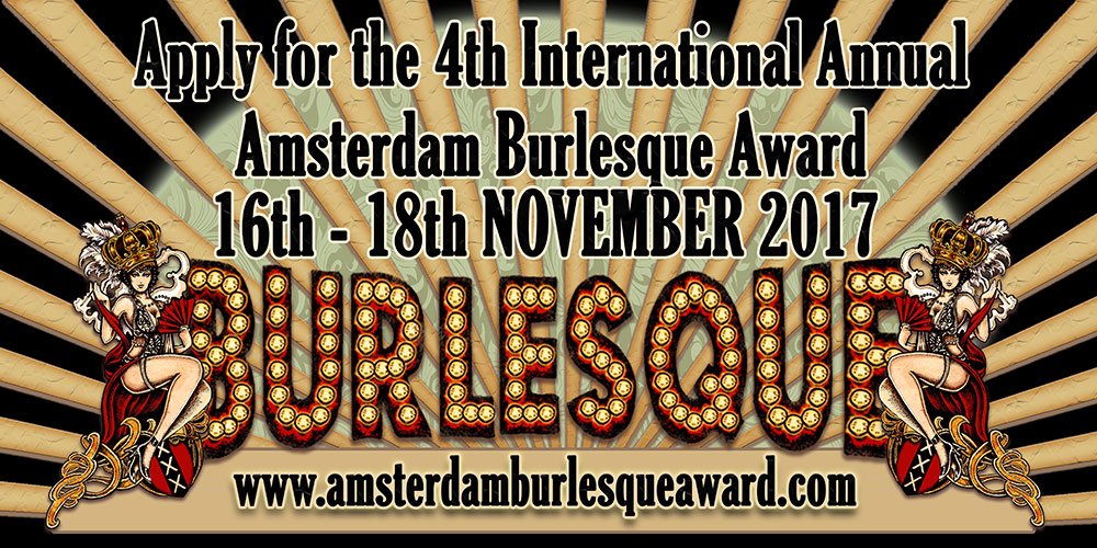 Apply now for the 4th ABA 16-19.November. 2017 - get your application forms by writing an email to info@amsterdamburlesqueaward.com!