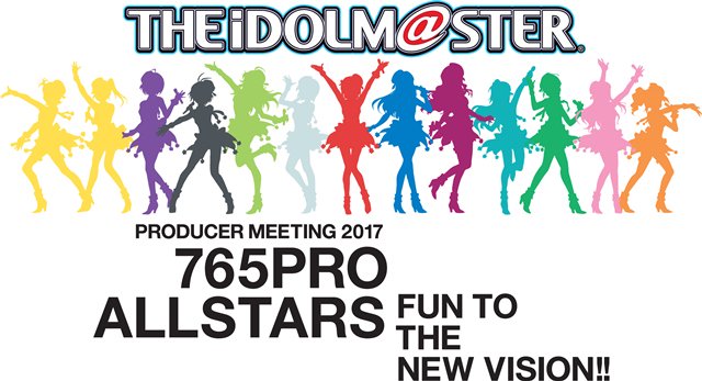 THE IDOLM@STER PRODUCER MEETING 2017 765PRO ALLSTARS -Fun to the