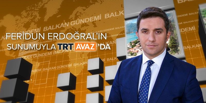 Kosova'dan Arnavutluk'a, Bosna Hersek'ten Makedonya'ya, Batı Trakya'dan Bulgaristan'a

<a href="/trtbalkangundem/">TRT BALKAN GÜNDEMİ</a>, saat 17.45'te TRT Avaz'da.