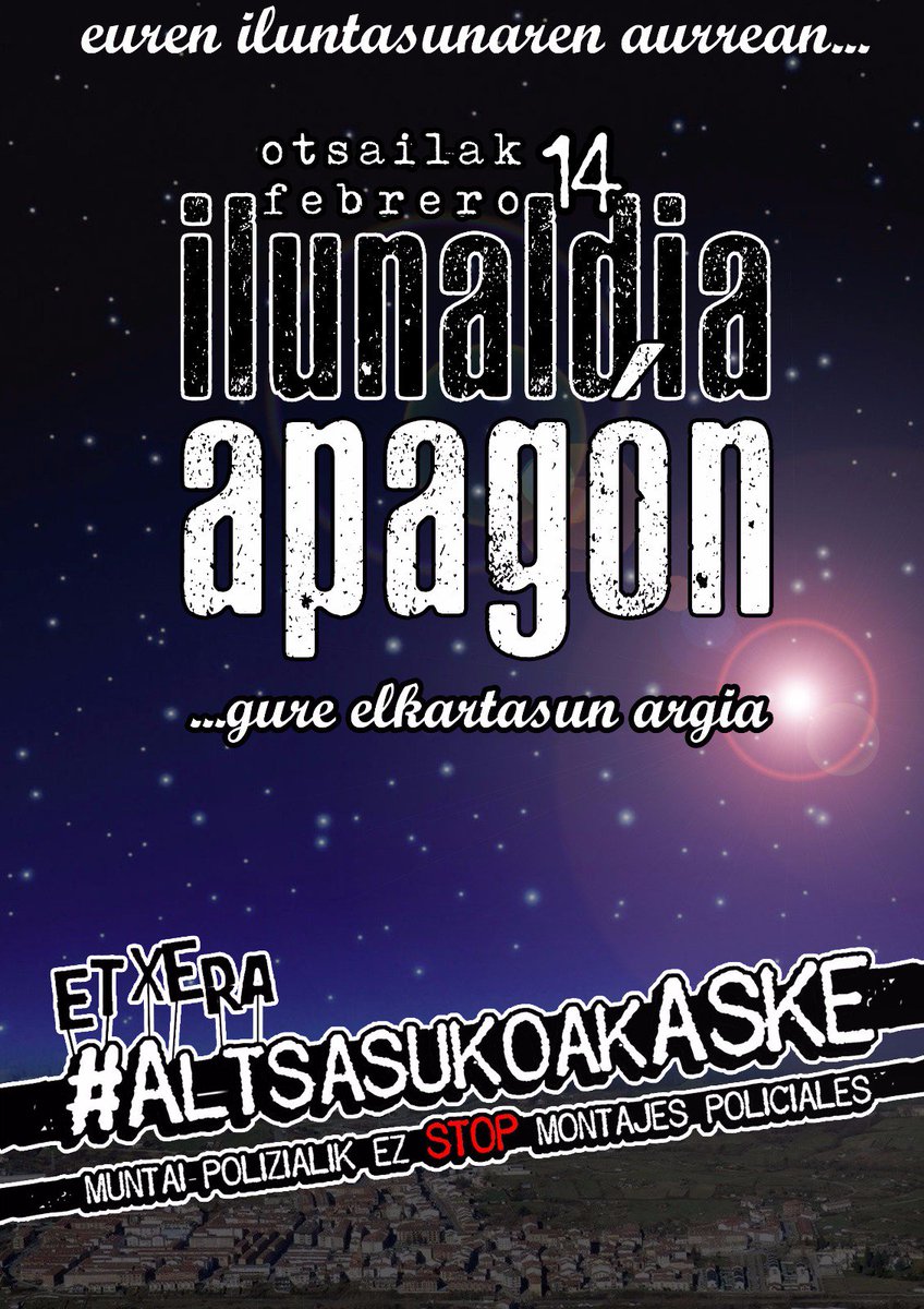 El 14 de febrero Adur, Jokin y Oihan 3 meses en prisión.
Queremos apagar todas las luces de #Altsasu , casas, farolas...
#AltsasukoakASKE