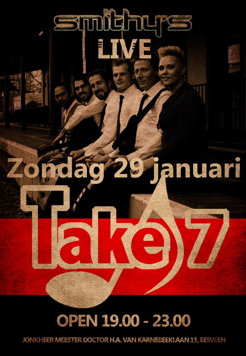 nog een paar uurtjes en dan hebben we Take 7 on stage, het word weer een top avond!!  we zijn geopend tot 23.00 uur..
