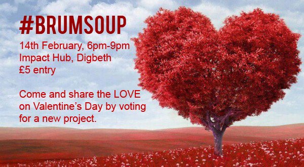 BrumHour's tweet photo. Share the love: #BrumSoup Feb 14 @ImpactHubBrum @BirminghamSoup
https://t.co/7HrvLq2d4D #BrumHour #Birmingham https://t.co/TidpPe3c4P