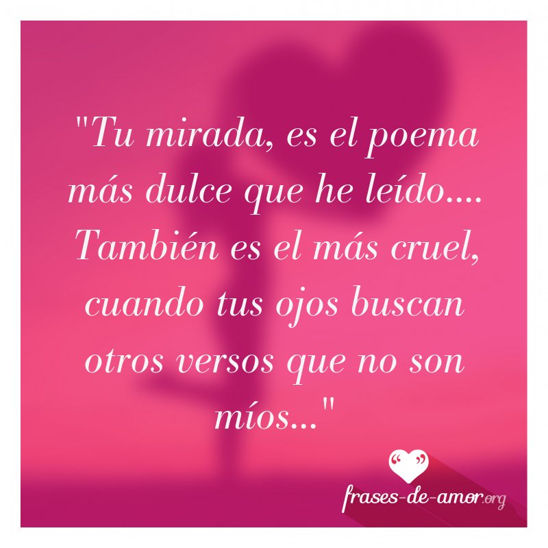 Top 66+ imagen frases de miradas de amor Abzlocal.mx