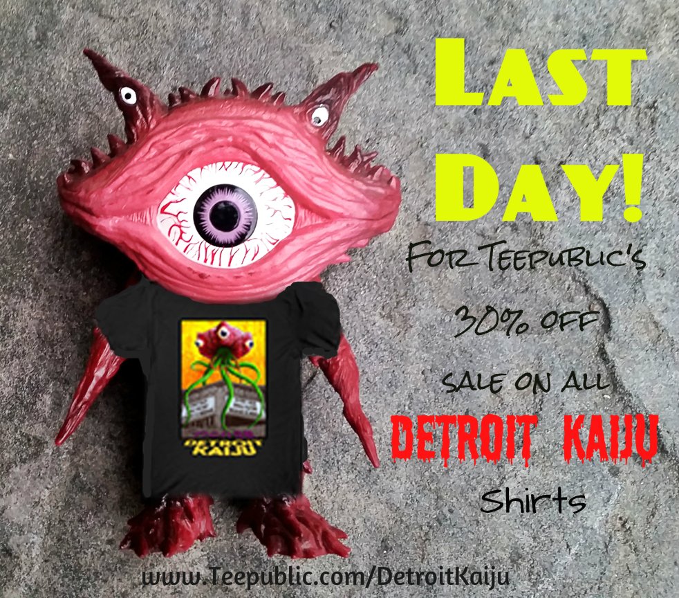 coedependent's tweet photo. Last day for #teepublic's 30% off sale on all #DetroitKaiju shirts! https://t.co/uEbq9Y4Qcb #monstershirt #detroitshirt #detroitart #detroit https://t.co/gAoonSEWi1