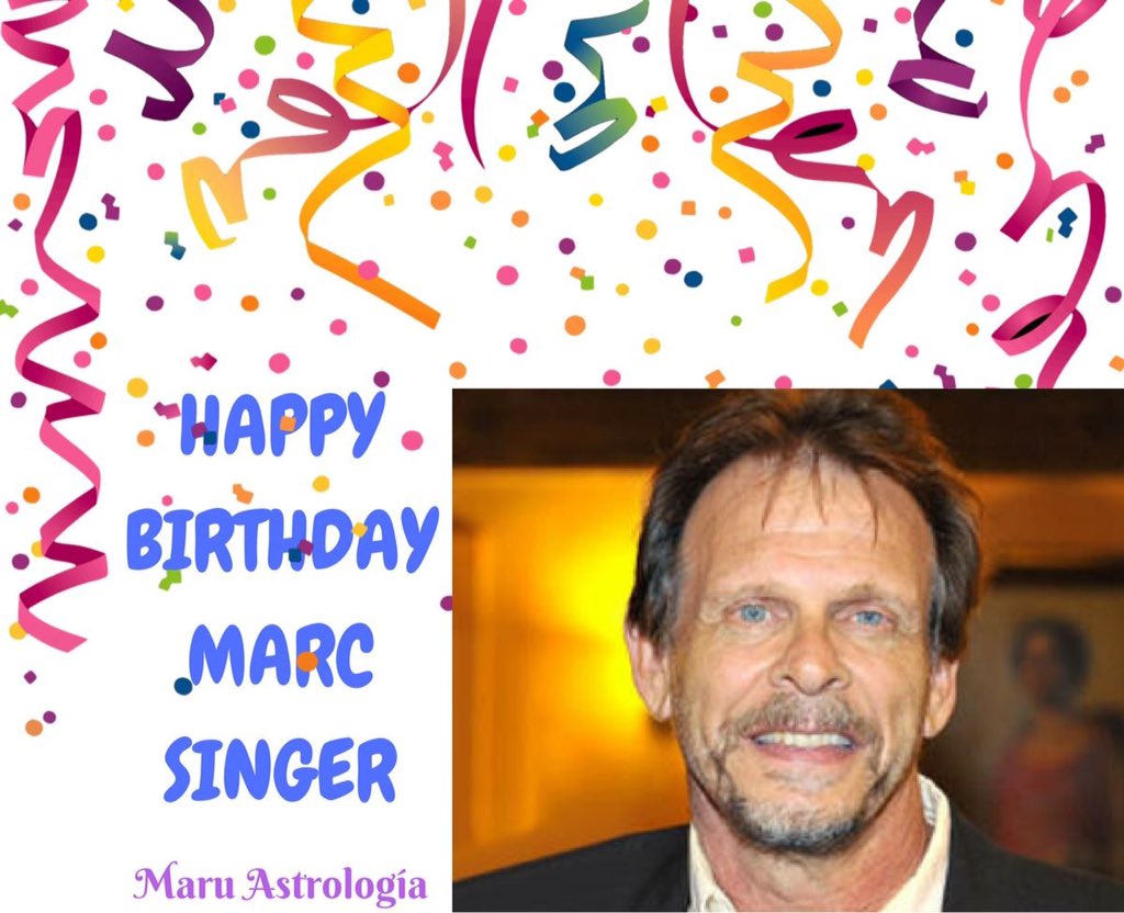HAPPY BIRTHDAY MARC SINGER!!!!   
