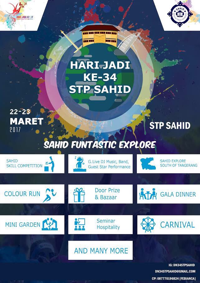 Sahid institute of tourism proudly present 🌈 Sahid Funtastic Explore🌈
For information 
Febianca : 087770196824
Dn34stpsahid@gmail.com