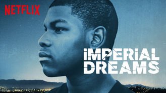 WhatsNewOnNetfl's tweet photo. Imperial Dreams (2014) - NOW ON #NETFLIX ! #ImperialDreams https://t.co/lq3VVbArit