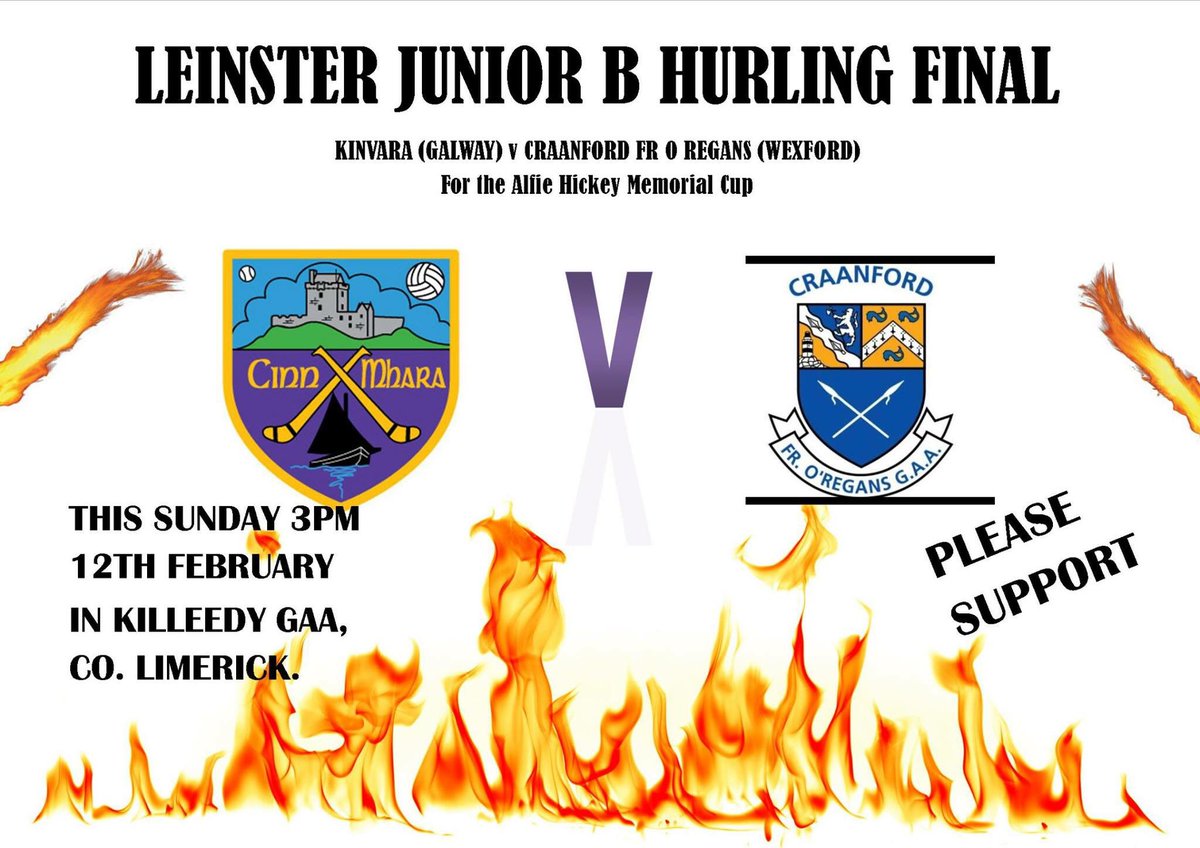 kinvaragaa's tweet photo. LEINSTER FINAL!
Sunday 12th Feb in Killeedy GAA @Galway_GAA @kinvaragaa V @OfficialWexGAA @FrORegansCford @JuniorBHurlingC @TribesmenGAA https://t.co/rDQeqegAwY