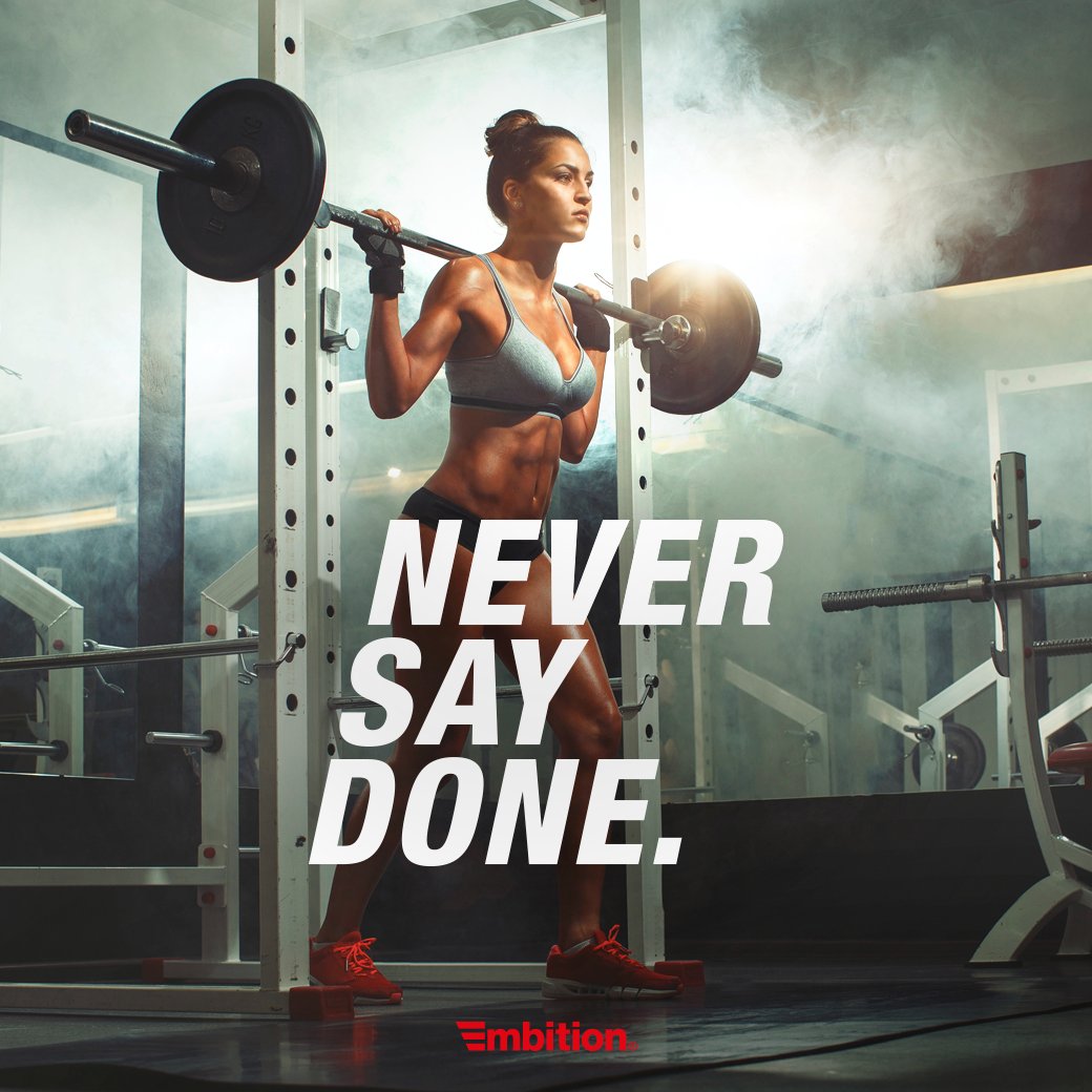 embition's tweet image. never say done. #fitness #fashion &amp;amp; #gym #gear - #bodybuilding #yoga #wear #activewear #fitnessmotivation