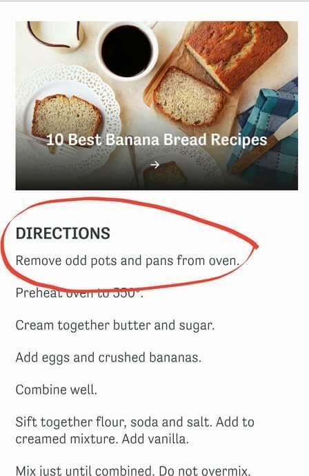 TammyLynCarbol's tweet photo. A complete explanation of my cooking. Should be the beginning of every recipe! #amwriting #baking #bananabread #howdoiturnthison https://t.co/XsBFnw05Us
