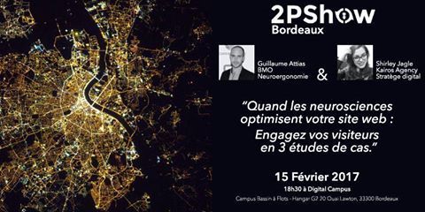 fuleran's tweet image. #2PShow #Bordeaux 15/02: Quand les neurosciences optimisent votre site web: Engagez vos visiteurs en 3 études de cas j.mp/2jK2vt0