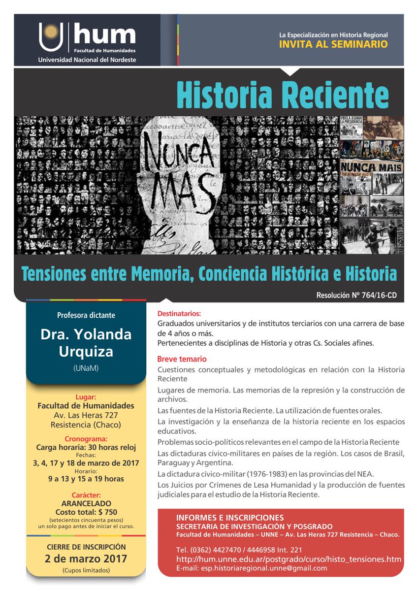 HumanidadesUNNE's tweet photo. #Seminario
Historia reciente. Tensiones entre memoria, conciencia histórica e historia  Cierre de inscripción► 02/03
https://t.co/ZrzHixYBhR https://t.co/uTYFYK1EZ0