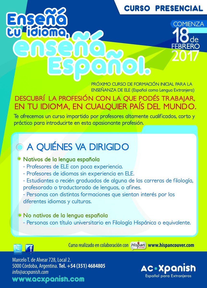 Próximo curso presencial "Formación Inicial para la Enseñanza de ELE". Para más información escribir a: info@acxpanish.com