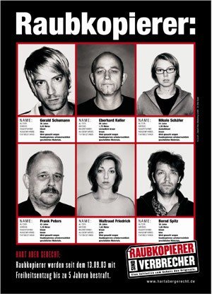 Salah satu bentuk anti-piracy campaign di Jerman tahun 2003 adalah poster "WANTED" para pembajak #funfacts