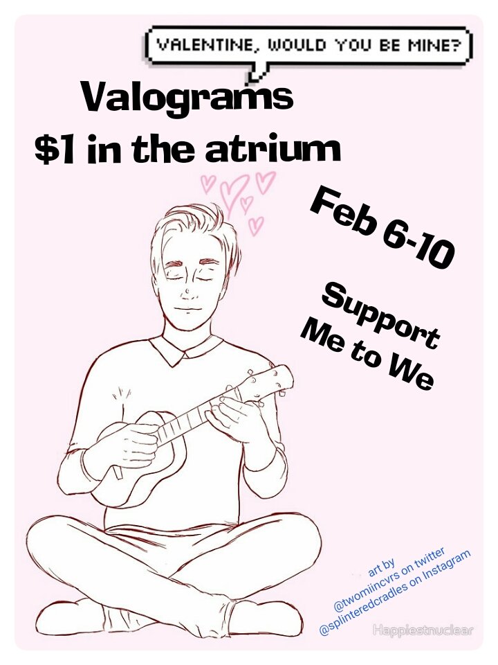 Valograms are on sale in the atrium all week! Only $1! (Art by @twomiincvrs)