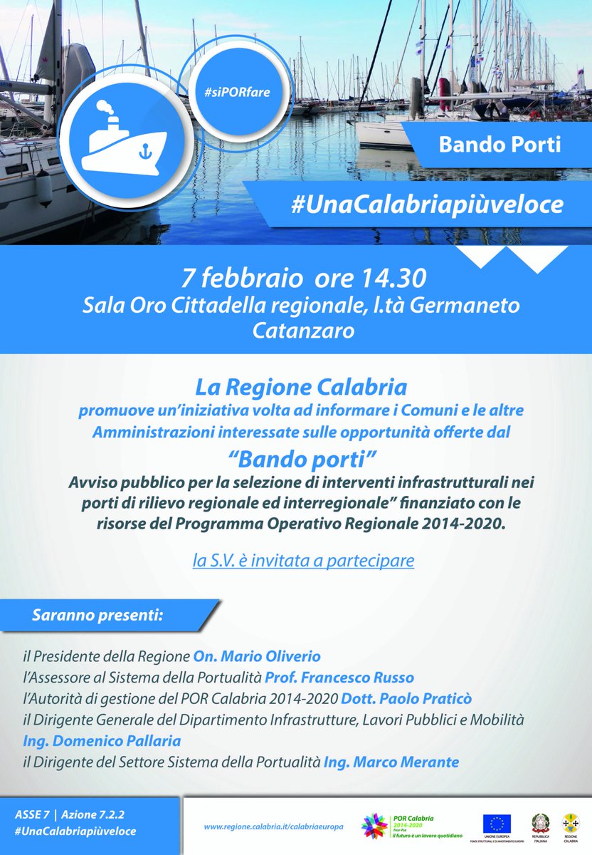 #AgendaCalabria 
Domani, 7 febbraio, iniziativa per informare i Comuni sulle opportunità offerte dal Bando porti. 
calabriaeuropa.regione.calabria.it/website/view/n…
