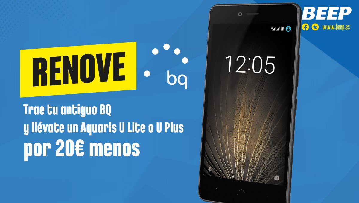 beep_es's tweet photo. ¡Plan renove de BQ, trae tu antiguo BQ y llevate un Aquaris U Lite o U plus!

https://t.co/hMxfi158HT https://t.co/GPzLXxdHqi