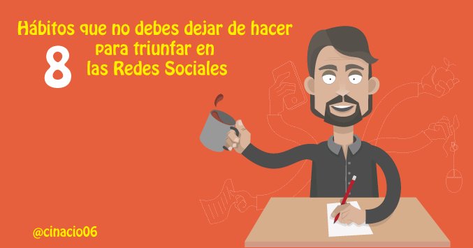 marketingandweb's tweet image. Hábitos que te harán triunfar en las redes sociales buff.ly/2kh2Nql   #SocialMedia #CommunityManager by @cinacio06