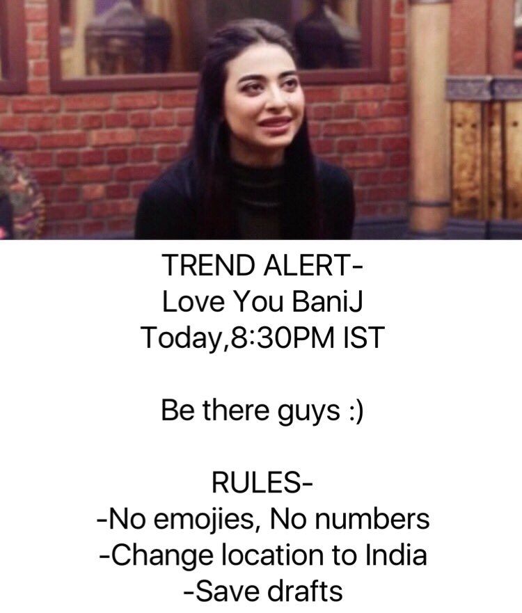 TREND ALERT-
Love You BaniJ
Today at 8:30PM IST

Bani has won hearts 💕 So once again lets show our love and support DIRECTLY TO HER :)