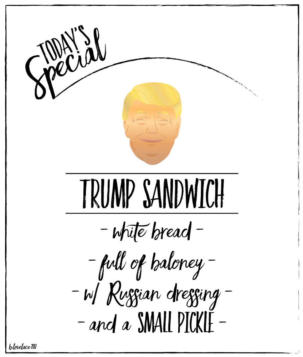 beelovelace's tweet photo. #todaysspecial #whatsonthemenu #trump #sandwich #fullofbaloney #smallpickle #creativemarch #politics #art #design #enjoy https://t.co/Xl4IchQ8Kd