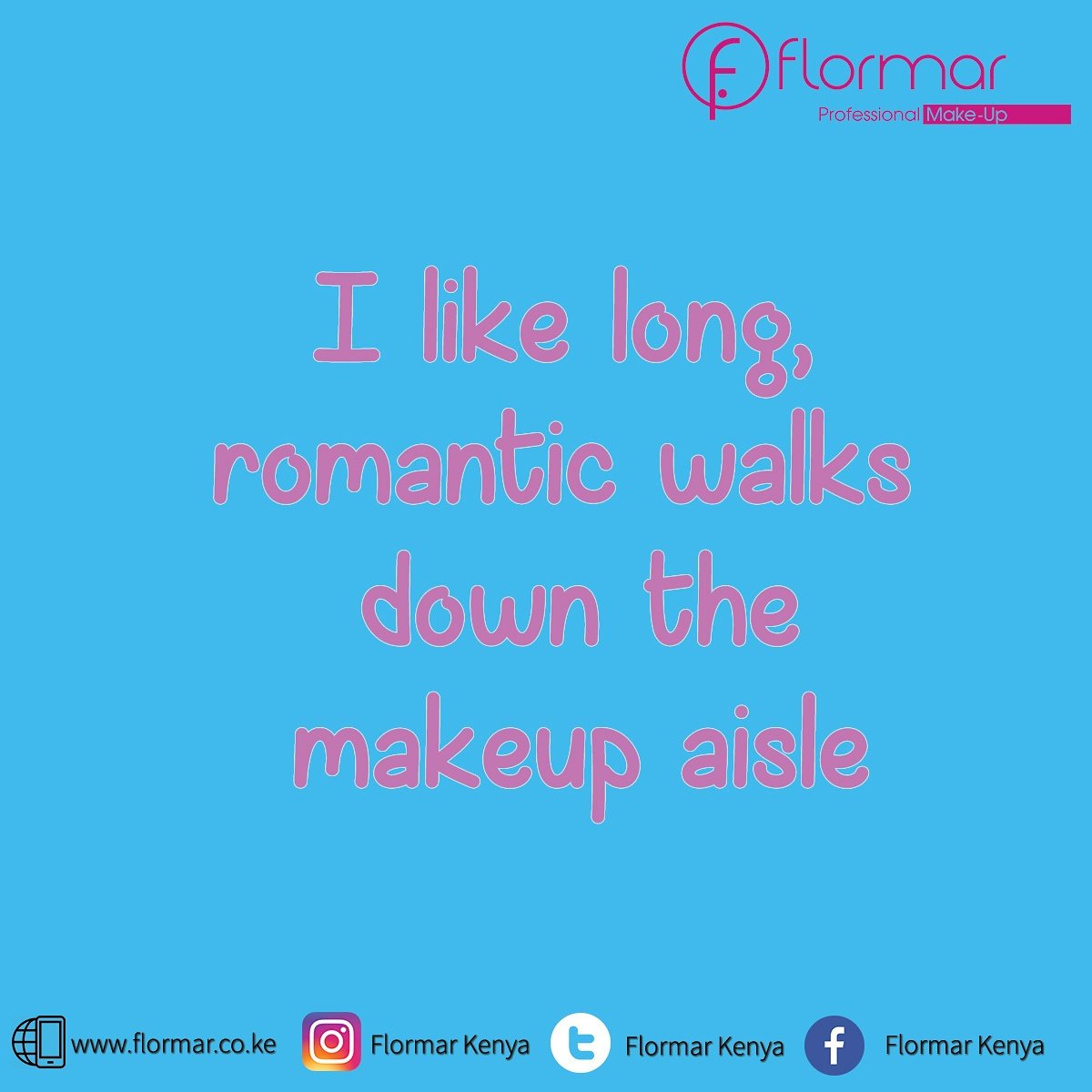 flormarkenya's tweet photo. Lavish yourself with goodies in our Kiosks at Galleria Mall, TRM Mall and Capital Center Mall. 
#FlormarKenya #ProffessionalMakeup https://t.co/MSX8dN8ZKE