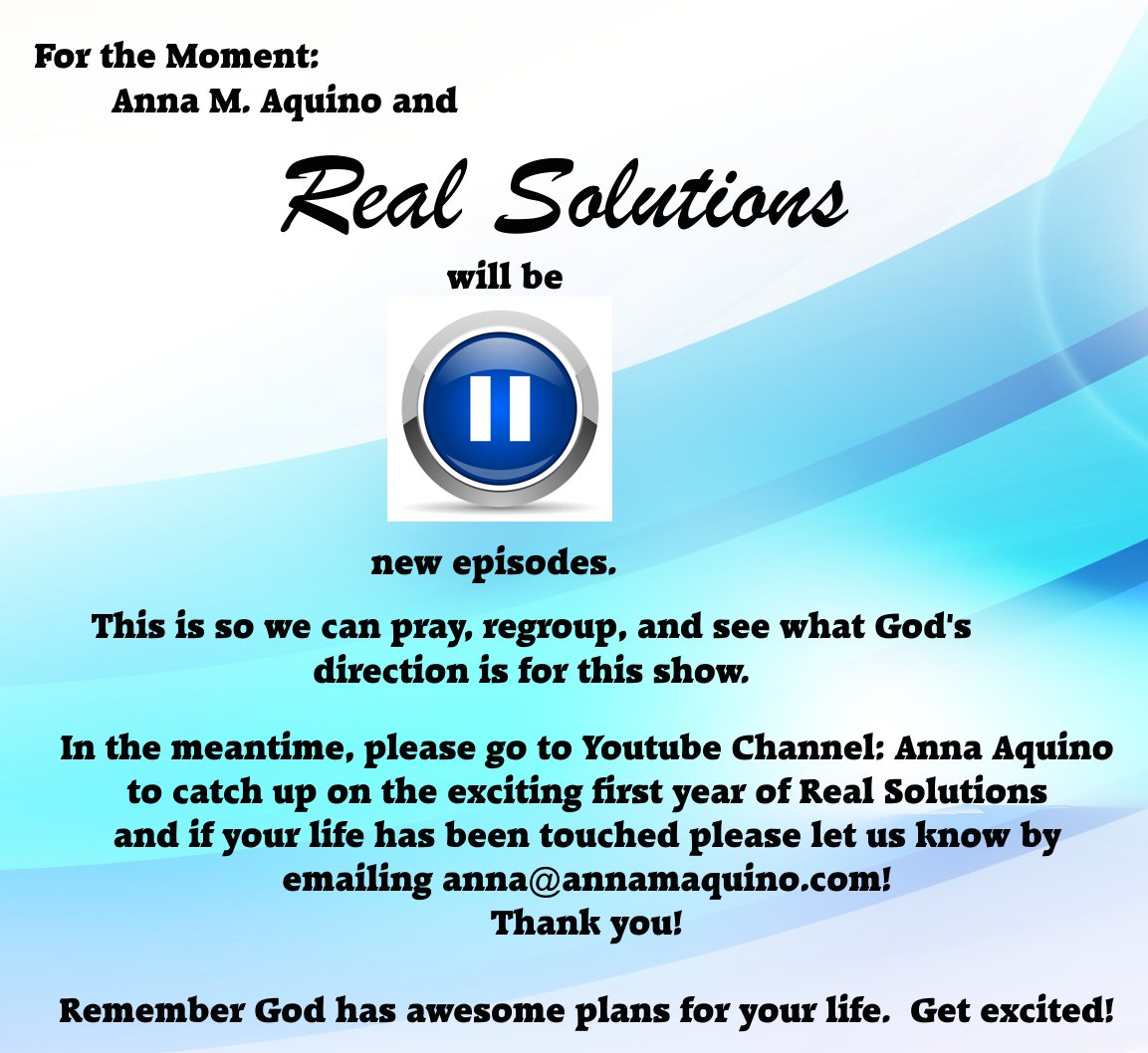 annamaquino's tweet photo. 4 #RealSolutions #OneYearAnniversary we r taking a #Pause. We want 2 #Pray &amp; move with #GodDirection. Please catch up on all our episodes! https://t.co/ttoWLWT7I3