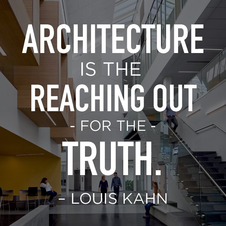 HMCArchitects's tweet photo. "Architecture is the reaching out for the truth." #LouisKahn #motivationalmonday #architecture #quote #hmcarchitects https://t.co/UUsw8cVMBN