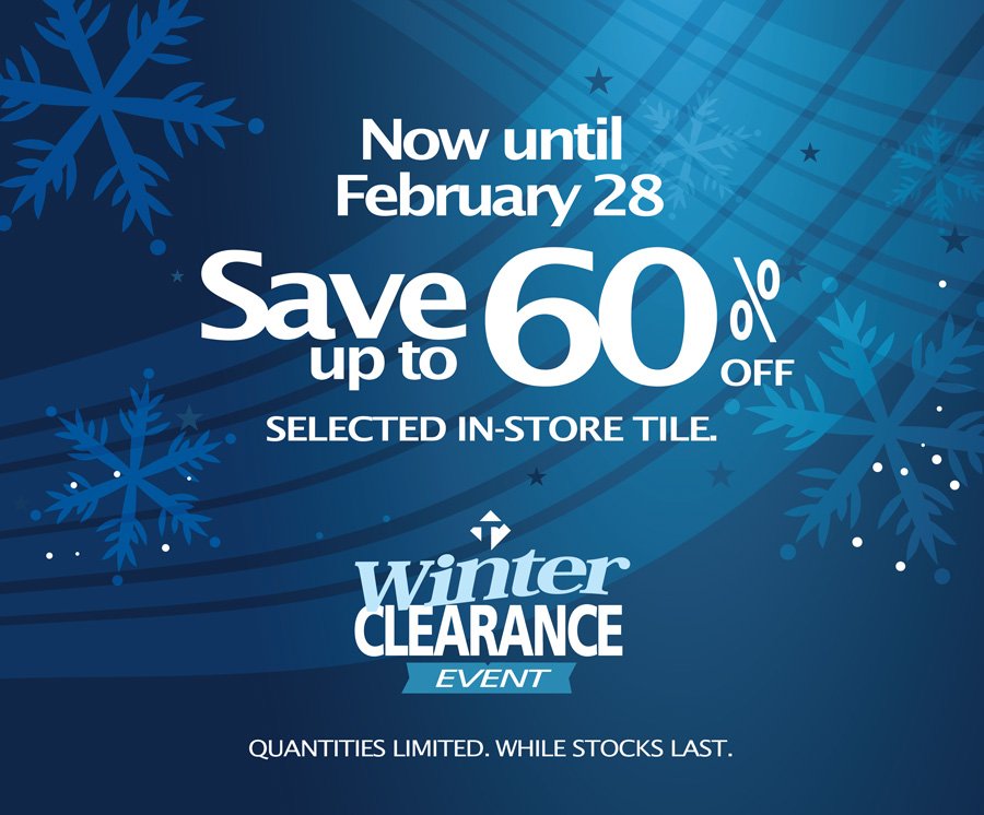MyTileTown's tweet image. Don't miss our Winter Clearance Event on now at all locations. ow.ly/X9KPk
