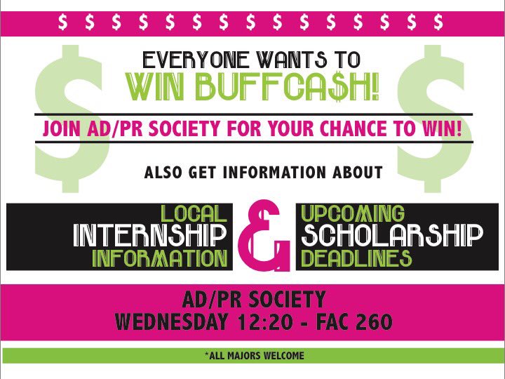 Want to win Buffcash? Of course you do! Come to AD/PR Society this Wednesday at 12:20 for your chance to win! See you there!