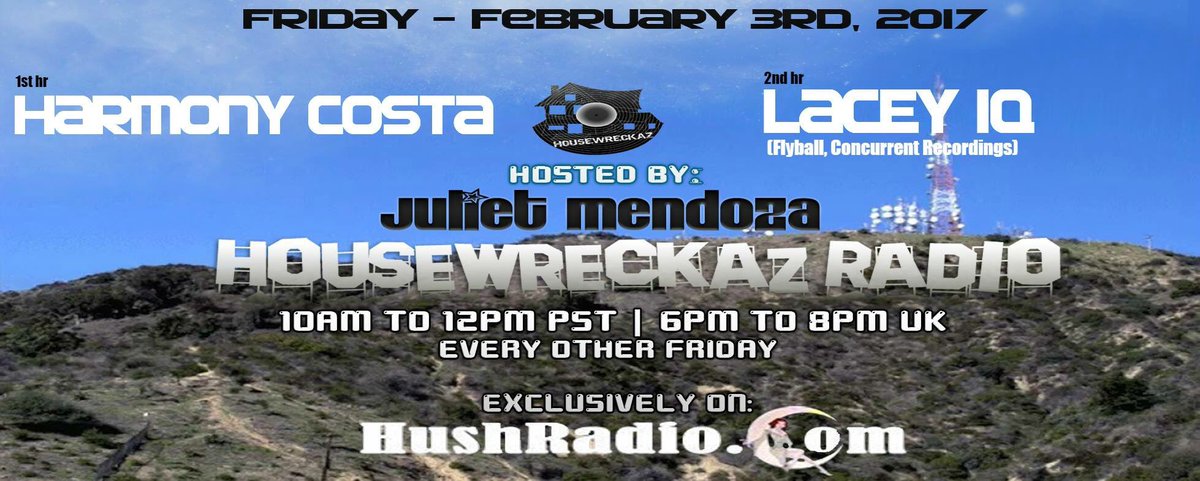 HouseWreckaz's tweet photo. #HouseWreckaz radio episode 145 this Fri(2/3) Ft. Special Guests @lacey_iq &amp; @DJHaJoCo / hosted by @DJJulietMendoz2  #LaceyIQ #HarmonyCosta https://t.co/8aOc1jqYRz