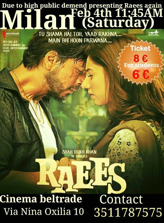 SRKuniverseIT's tweet photo. #RaeesInItaly ⚠️⚠️⚠️⚠️ after the success of the two show in Milan, the Gangster returns in ITALY! One more show! RAEES AGAIN THIS WEEKEND https://t.co/8tmIS5a2jo
