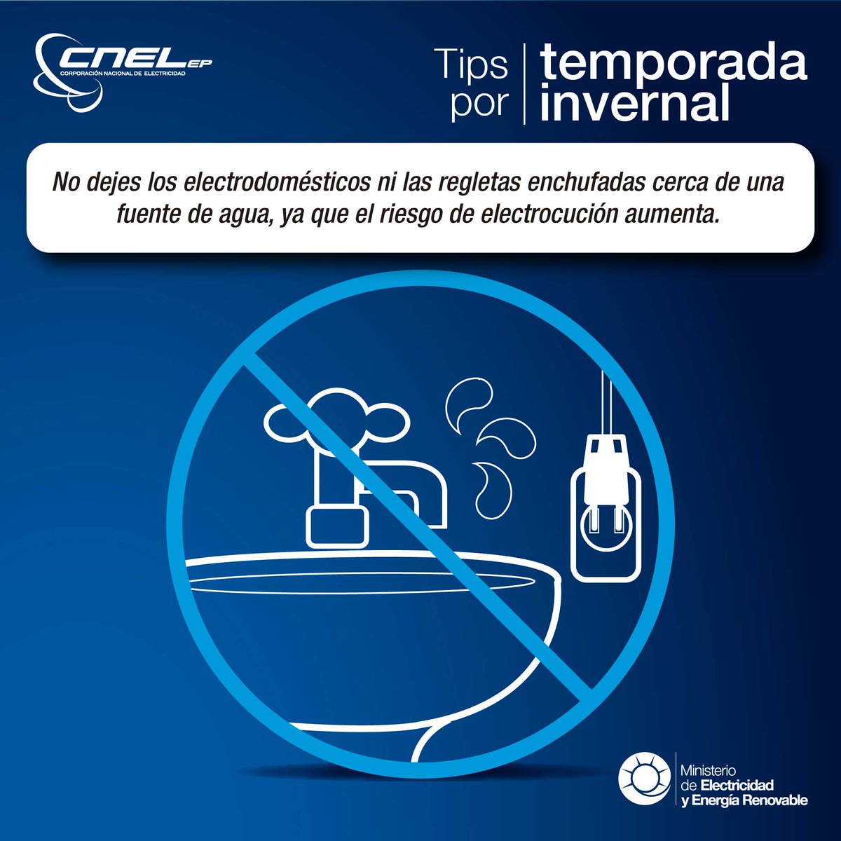 CNEL_EP's tweet photo. No dejes los eléctricos ni las regletas enchufadas cerca de una fuente de agua, ya que el riesgo de electrocución aumenta #TipInvernal https://t.co/4Bcmqpoj71