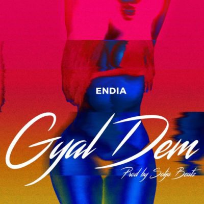 yetanotherhit's tweet photo. Music: Endia – “Gyal Dem” https://t.co/0GqFXV1KEH https://t.co/6UE51ersOY