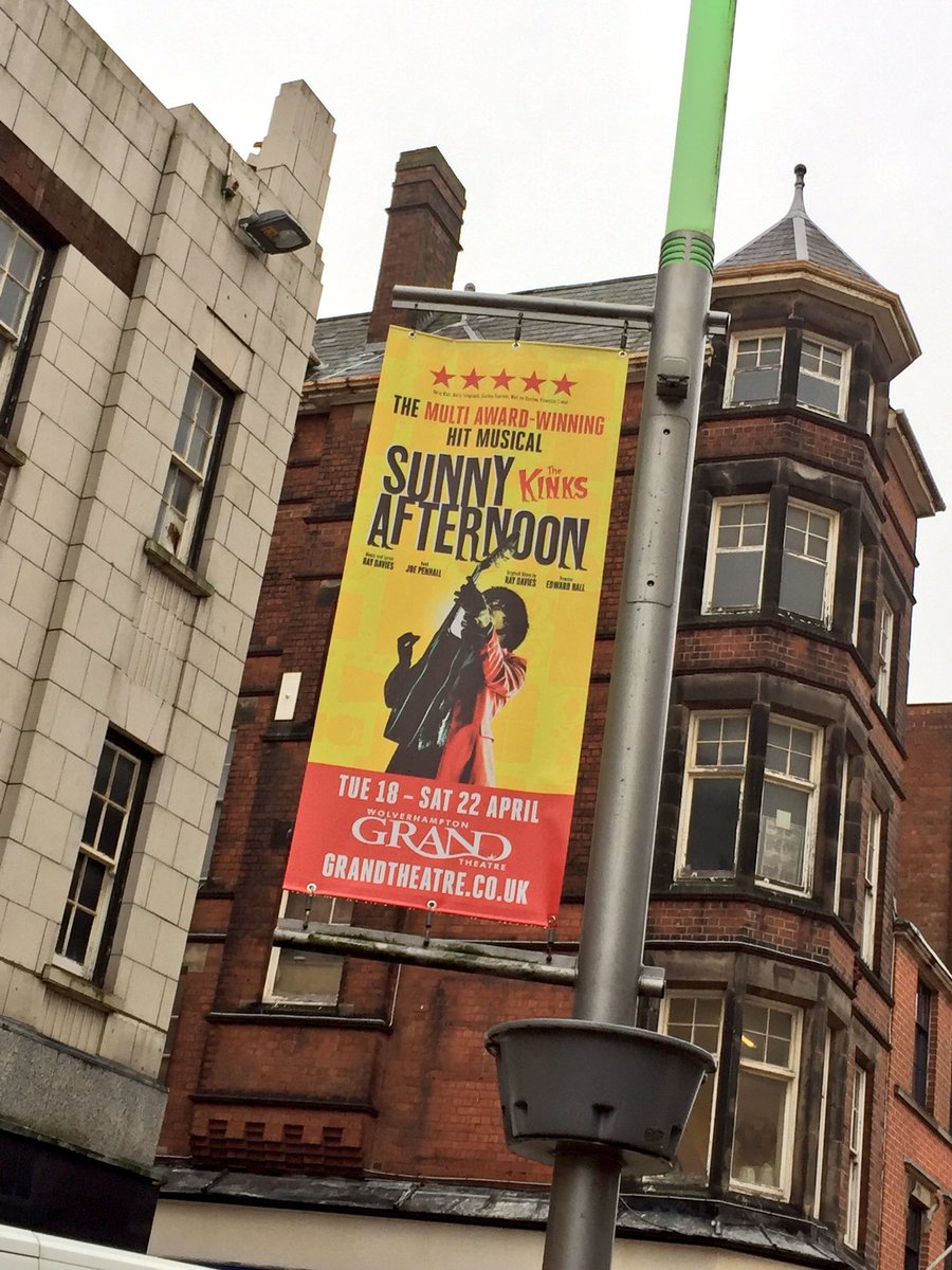 WolvesGrand's tweet image. It wasn't a particularly #SunnyAfternoon today but these new @KinksMusical banners are certainly brightening up Wolverhampton High Street! 🎸