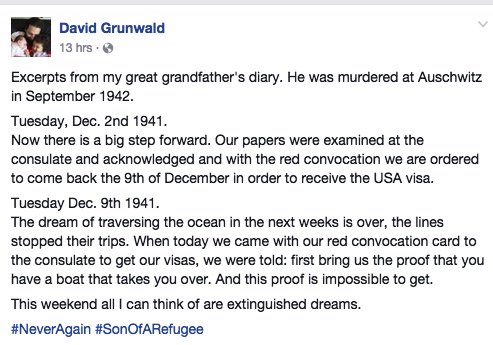 My brother posted these excerpts from my great-grandfather’s pre-Auschwitz diary. Refugee policies matter.