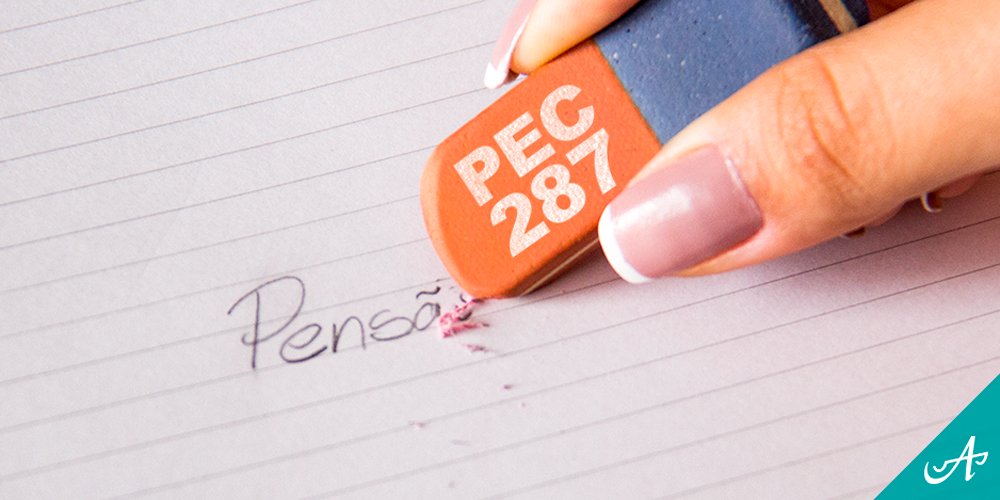 Anamatra's tweet photo. A PEC 287 vai apagar o direito do cidadão de receber ao mesmo tempo aposentadoria e pensão por morte de cônjuge. https://t.co/v320BfIrLu