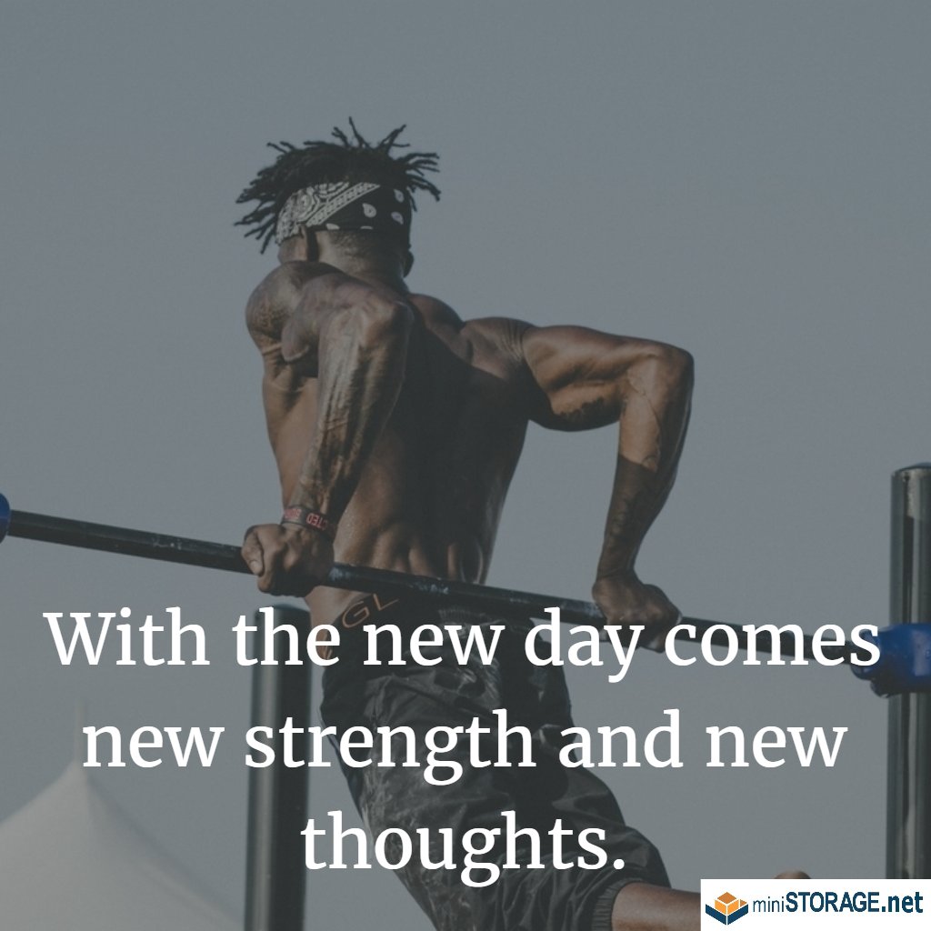 MiniStorage_OC's tweet image. With the new day comes new strength and new thoughts. #mondaymotivation