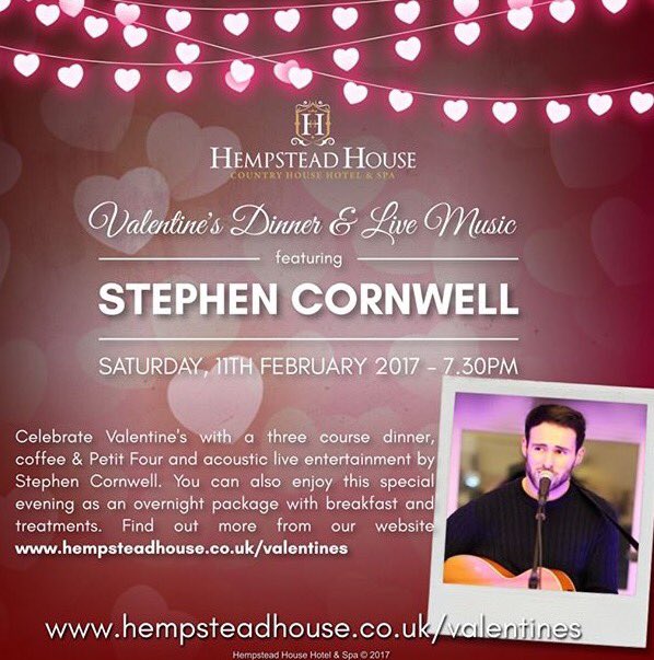 CornwellStephen's tweet photo. Enjoy a romantic #Valentines Dinner &amp; Live music with @CornwellStephen on Saturday 11th Feb @HempsteadHouse 🎤🎸💝 https://t.co/b0szjSGAK0