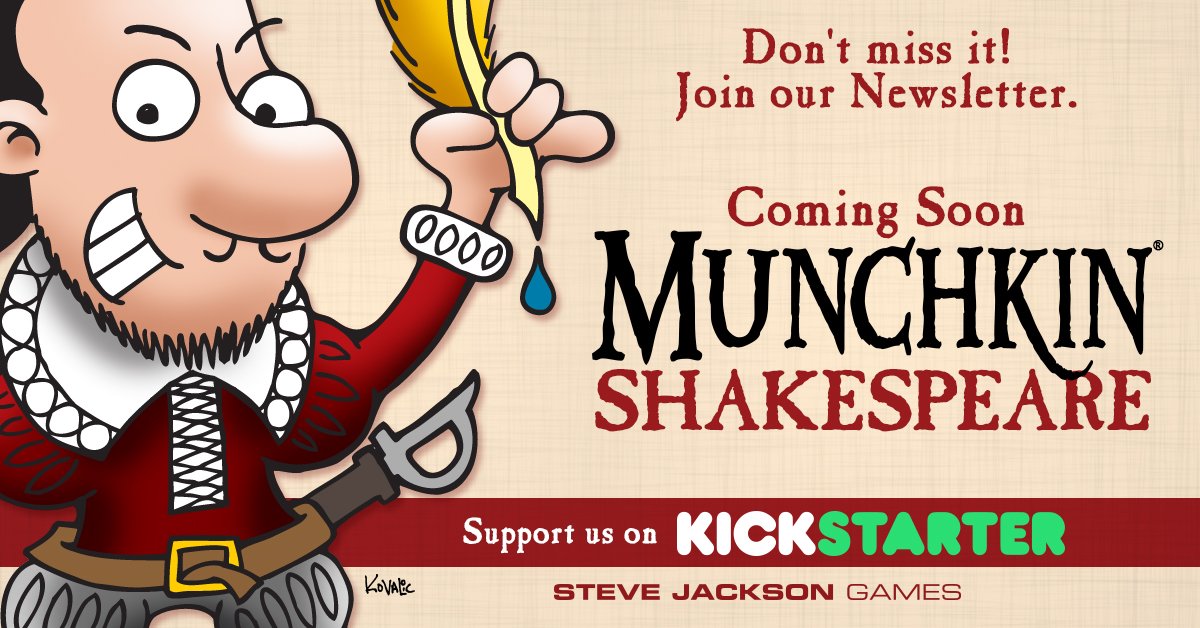 SJGames's tweet photo. Announcing #MunchkinShakespeare, coming to Kickstarter 2/7! Sign up for our newsletter to keep up to date! https://t.co/gONqgho2zO -HS https://t.co/vw7qDDaRrH