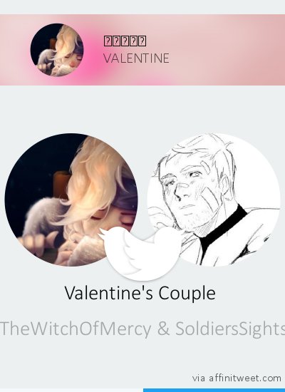 [Valentine] <a href="/TheWitchOfMercy/">ｗｉｔｃｈ 🌸</a>'s Valentine should be @SoldiersSights! Who should be yours?
via affinitweet.com