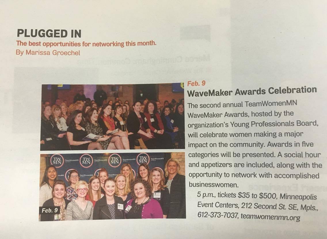 Thanks <a href="/TCBmag/">Twin Cities Business</a> for the shout out! You can still RSVP to WaveMakers: bit.ly/2ief4Lr Also, great cover photo <a href="/HeatherODG/">Heather Manley</a> !