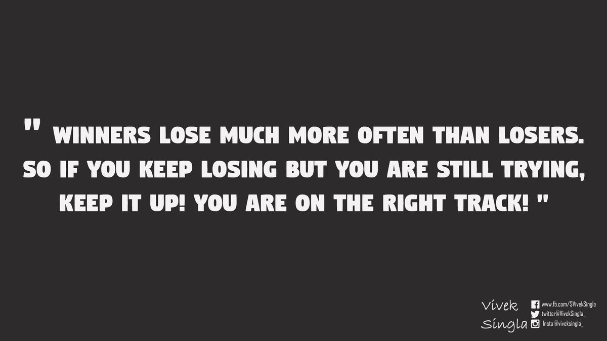 VivekSingla_'s tweet photo. Winners Never Quit!
#motivationalQuote #InspireMe #BeingFluid https://t.co/cvfgts4z1U