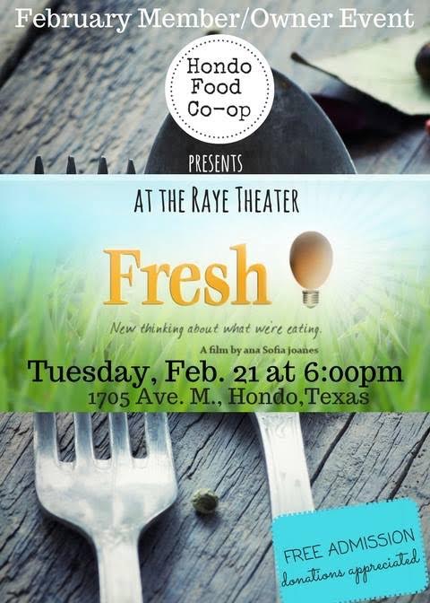 Hey TX, the Hondo Food Coop is doing a FREE screening of FRESH on Tue 2/21 at 6 pm! (You should also join the food coop!)