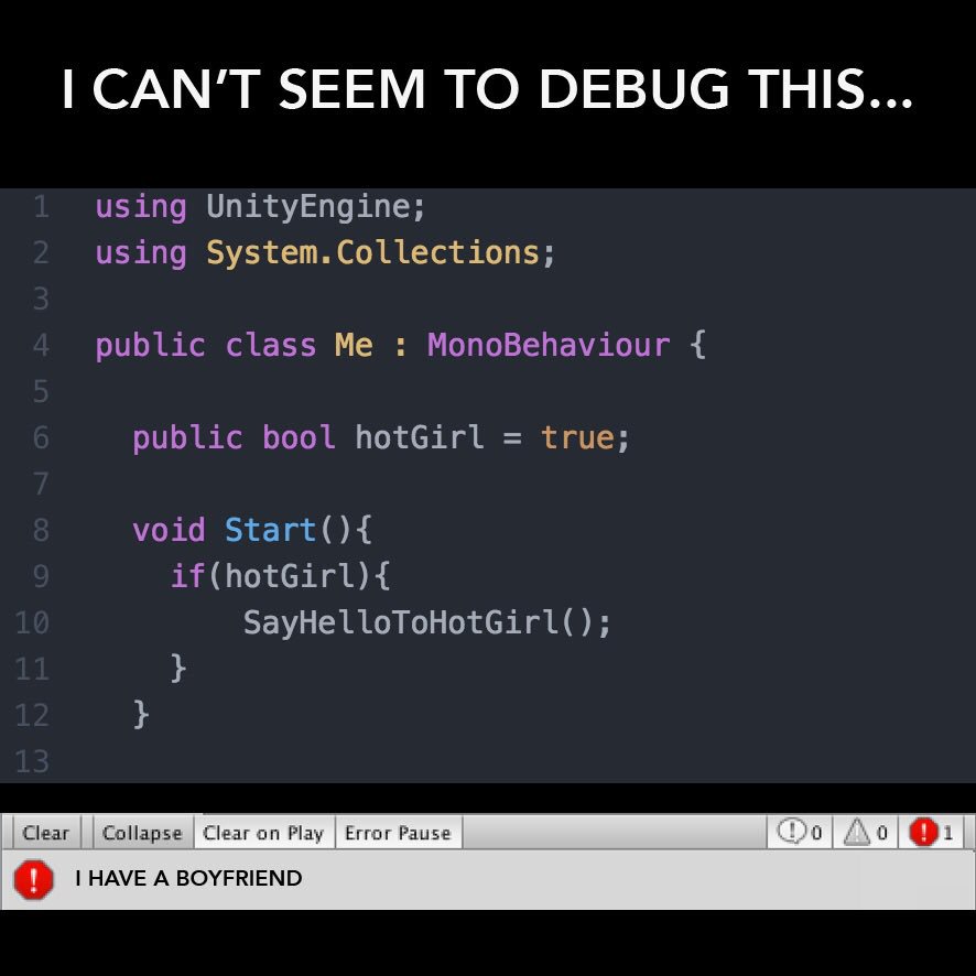 MokiDestroyer's tweet photo. Wtf unity... #games #gamedev #indiedev #unity #indiegame #indie #code #programming #hot #girl #MEMES #computer #mondaymorningblues https://t.co/DPe0OPpwcR