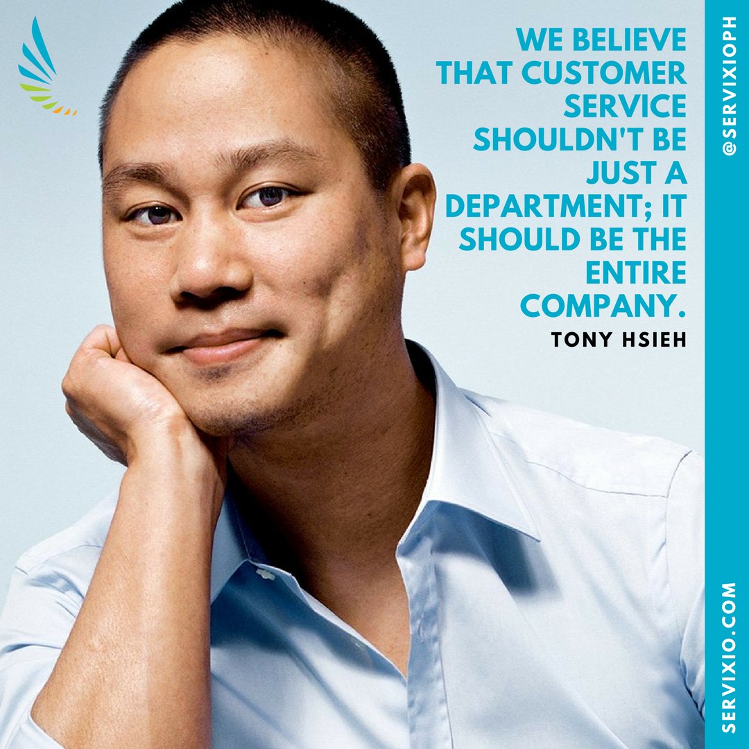 ServixioVO's tweet photo. #Servixio #QOTD #TonyHsieh #CustomerService #CustomerExperience #CustomerLove #RemoteWork #StartUp #Outsourcing #VirtualTeam https://t.co/xUBBj8LL3P