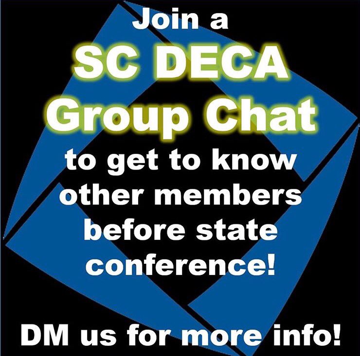 SCDECA's tweet photo. Want to get to know more #scdeca members before state? Join the SC DECA group chat. Dm us if you haven't on our Instagram for more info https://t.co/Xv3Pl5iF84