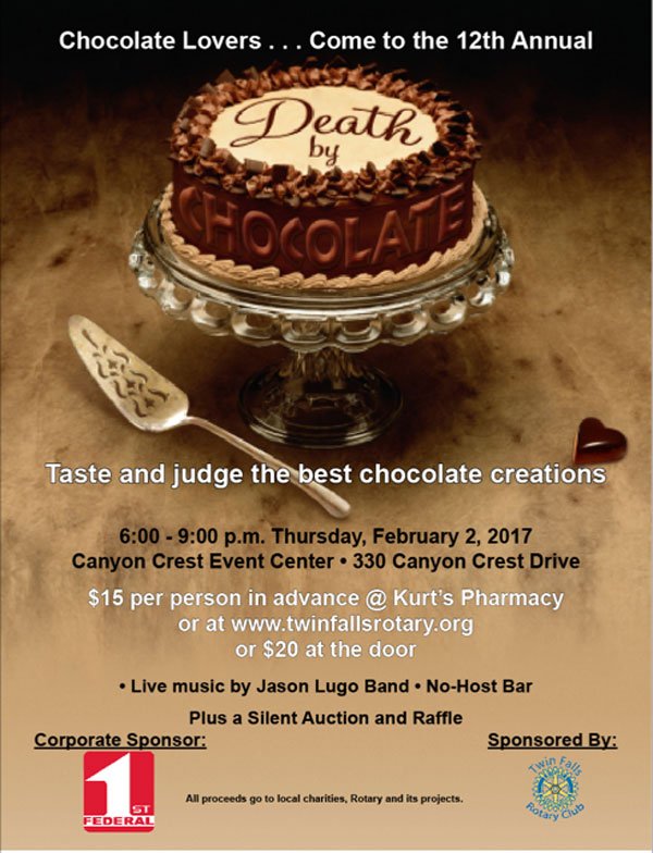 TFRotary's tweet image. Death By Chocolate  2017. Thurs, 6PM @ Canyon Crest Event Center. Tickets at twinfallsrotary.org