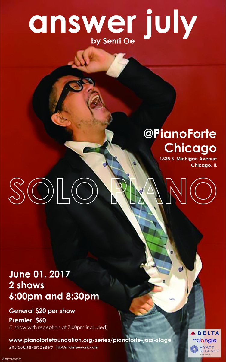 #SenriOe  #SoloPiano, 2 Ways #Chicago & #AtlantaJazzFestival.
June1 #PianoForteChicago
pianofortefoundation.org/concerts-and-e…