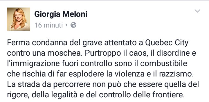 GiorgiaMeloni's tweet photo. Ferma condanna dell'attentato a #QuebecCity. Il caos e l'immigrazione incontrollata sono il combustibile della violenza e del razzismo ST https://t.co/rpjUJzV54z